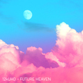 12kUHD - Future Heaven