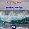 Andreas Woll - Unerreicht