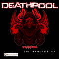 Deathpool - The Requiem EP