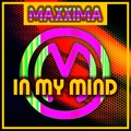 Maxxima - In My Mind