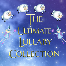 The Ultimate Lullaby Collection