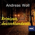 Andreas Woll - Krimizeit, deutschlandweit