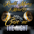 Rinaldo Montezz feat. Michael G. - Give Me the Night
