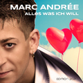 Marc Andrée - Alles was ich will (Edition 2021)