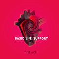 Basic Life Support - First Aid