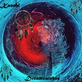 Kasehl - Dreamcatcher