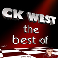 CK West - The Best Of (1990 - 2021), Vol. 1