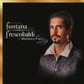 Michele Fontana - Fontana plays Frescobaldi on Meantone Piano