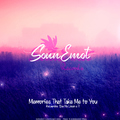 SounEmot - Memories That Take Me To You (Recuerdos Que Me Llevan a Ti)