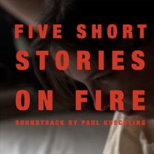 Five Short Stories on Fire