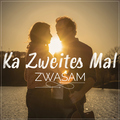ZWASAM - Ka zweites mal