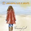 Greenisland & Jacob - Runaway Girl