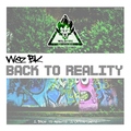 Wez BK - Back to Reality