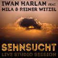 Iwan Harlan feat. Reiner Witzel & Ludmila Witzel - Sehnsucht - Live Studio Session