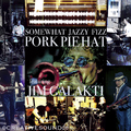 PORK PIE HAT feat. JIM Galakti - SOMEWHAT JAZZY FIZZ (Trumpet Lounge)
