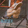 Bluesex - Barcollo
