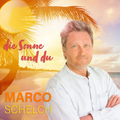 Marco Schelch - Die Sonne und du