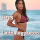 Various Artists - Best Latin Regeatton Hits (Latin Pop)