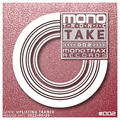 Monotronic - Take 002