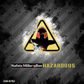 Nafets, Renè Miller & qBon - Hazardous