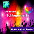 Various Artists - Die totale Schlagerparty: Hitparade der Besten