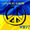 Karl-Heinz Sehling - Why?