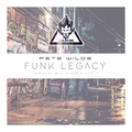 Pete Wilde - Funk Legacy