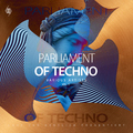 Various Artists - Parliament of Techno Vol. (1)