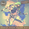 Glammer Twins - Dance Your Freak Out