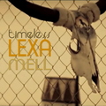 LEXA MELL - Timeless