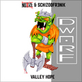 Noxize & Schizoofr3nik - Valley Hope