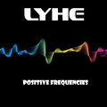 LYHE - Positive Frequencies