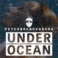 Peter Brandenburg - Under Ocean