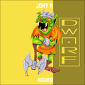 Jony K - Higher