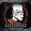 Gabberhead - Love U So