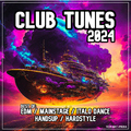 Various Artists - Club Tunes 2024