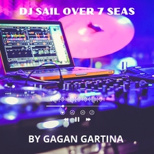 DJ SAIL over 7 SEAS