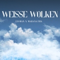 Eisman & Maranatha - Weisse Wolken