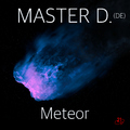Master D. (DE) - Meteor