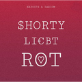 Kayos78 & darioM - Shorty Liebt Rot