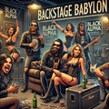 Black Alpha - Backstage Babylon