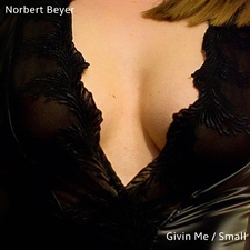 Givin Me / Small