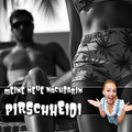 Pirschheidi - Meine neue Nachbarin