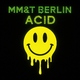 Berlin - Acid