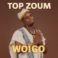 Top zoum - WOÏGO