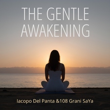 The Gentle Awakening