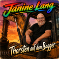 Janine Lang - Thorsten auf dem Bagger (Radio Edit.)