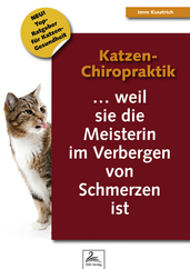 Katzen-Chiropraktik ... weil sie die Meisterin im Verbergen von Schmerzen ist