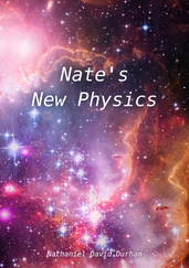 Nate's New Physics