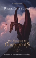 Rael Wissdorf - Das Vermächtnis des Drachenlords